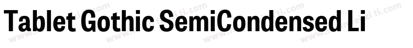 Tablet Gothic SemiCondensed Light字体转换